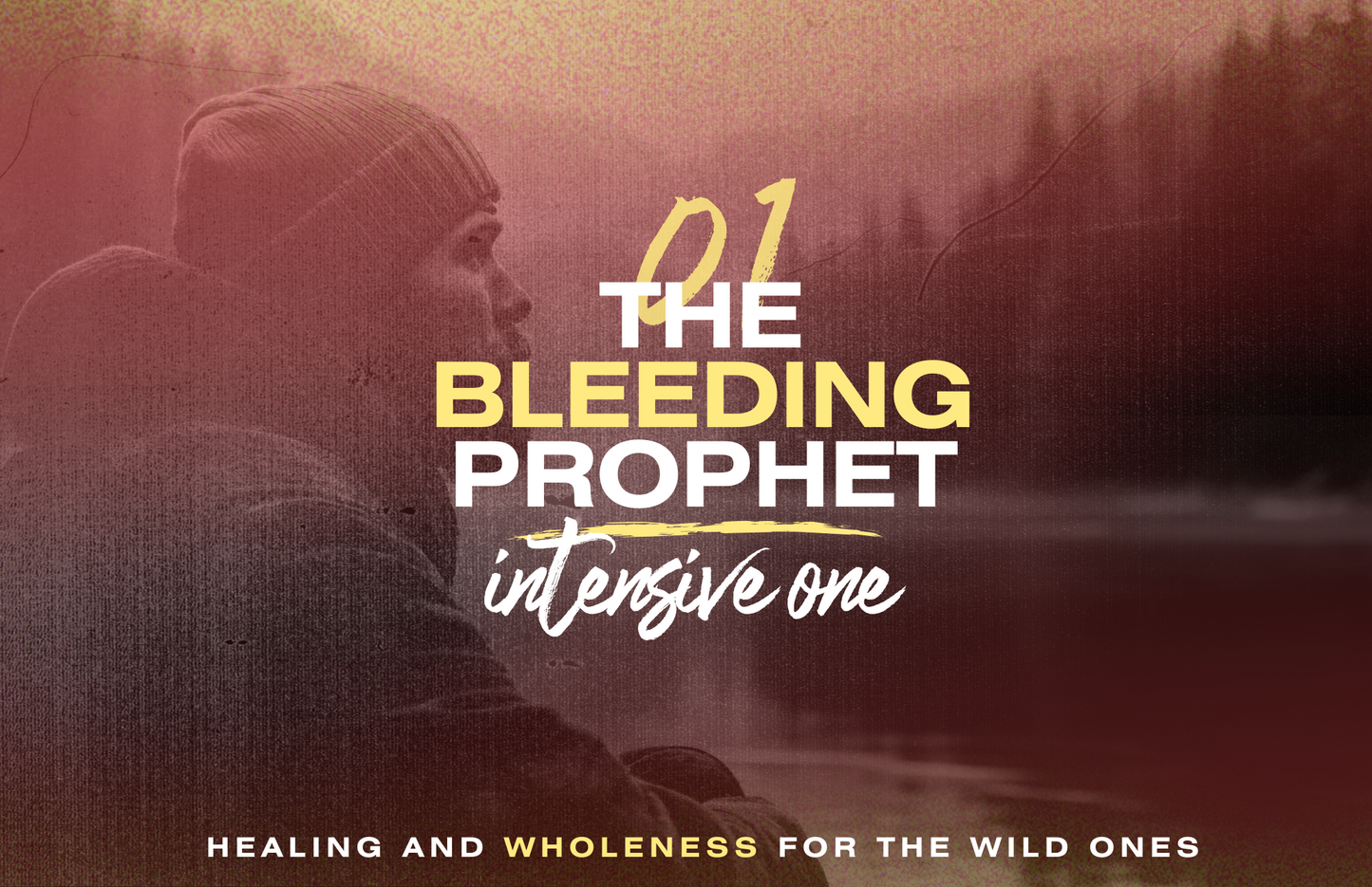 Wild Ones Collective | Intensive #1 - The Bleeding Prophetic Voices