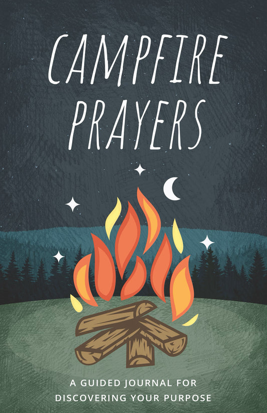 Campfire Prayers